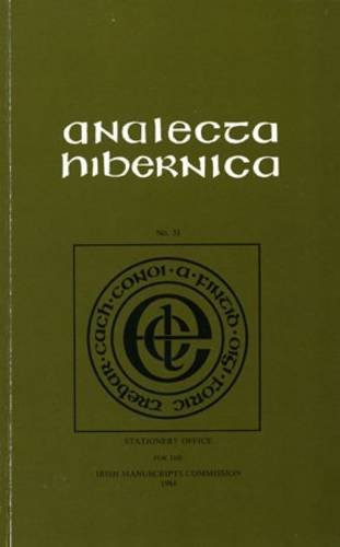 Stock image for Analecta Hibernica 31: Vol 31 for sale by Kennys Bookshop and Art Galleries Ltd.