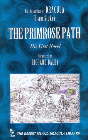 Stock image for The Primrose Path for sale by Archer's Used and Rare Books, Inc.