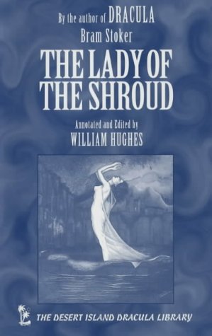 Stock image for The Lady of the Shroud (Desert Island Dracula Library S.) for sale by AwesomeBooks