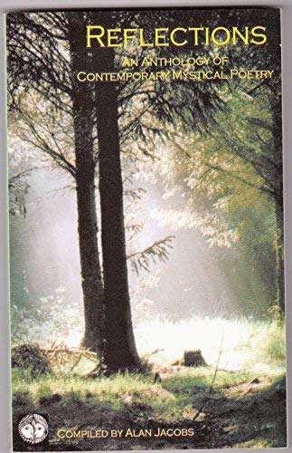 9781874309024: Reflections: An Anthology of Contemporary Mystical Poetry