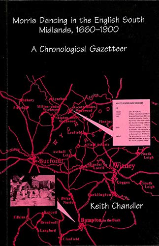 Stock image for Morris Dancing in the English South Midlands, 1660-1900: A Chronological Gazetteer (Essential Legal Skills) for sale by Powell's Bookstores Chicago, ABAA