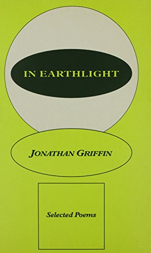 In Earthlight: Selected Poems (9781874320128) by Griffin, Jonathan