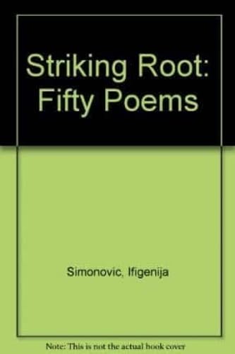 Imagen de archivo de Striking Root Fifty Poems a la venta por PBShop.store US