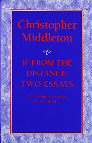 9781874320586: If from the Distance: Two Essays