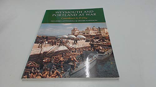 9781874336167: Weymouth and Portland at War