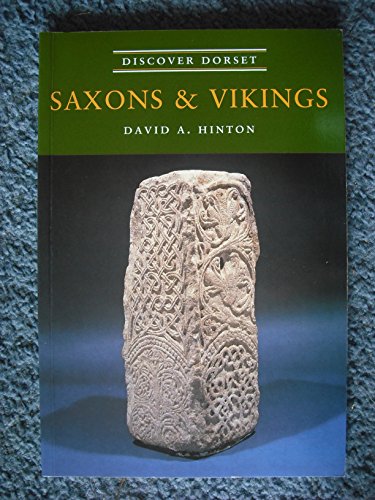 Saxons and Vikings (9781874336501) by Hinton, David A.