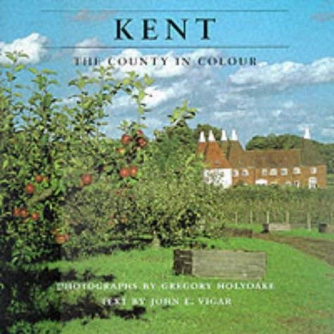 9781874336754: Kent: The County in Colour