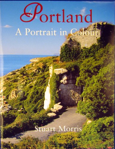 9781874336914: Portland: A Portrait in Colour