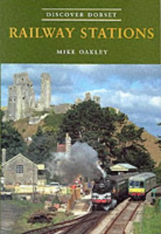 Imagen de archivo de Railway Stations (Discover Dorset) a la venta por WorldofBooks