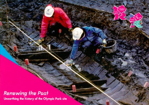 Beispielbild fr Renewing the Past: Unearthing the History of the Olympic Park Site zum Verkauf von Anybook.com