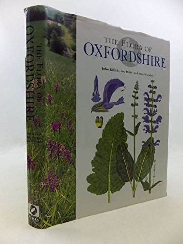 Stock image for The Flora of Oxfordshire for sale by Summerfield Books BA