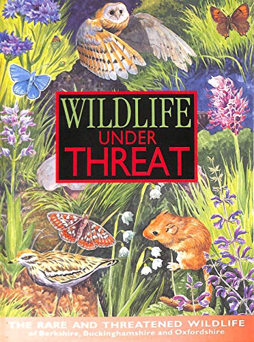 Stock image for Wildlife under Threat for sale by WorldofBooks