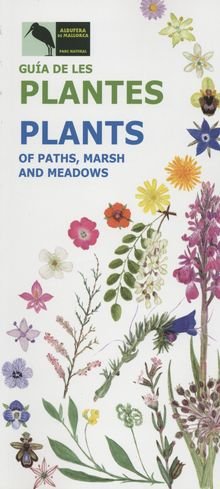 Beispielbild fr Plants of Paths, Marsh and Meadows: Albufera De Mallorca zum Verkauf von WorldofBooks