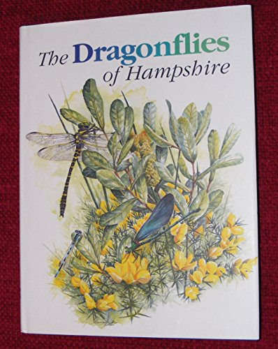 Beispielbild fr The Dragonflies of Hampshire zum Verkauf von WorldofBooks