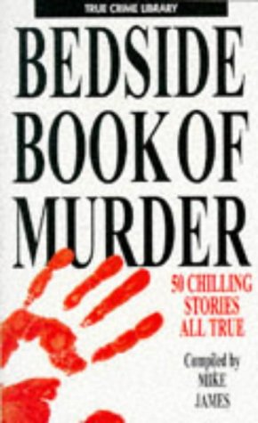 Beispielbild fr Bedside Book of Murder zum Verkauf von WorldofBooks