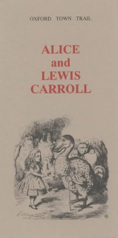9781874361022: Alice and Lewis Carroll (Oxford Town Trails)