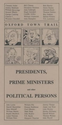 Stock image for Oxford's Presidents, Prime Ministers and Other Political Persons (Oxford Town Trails) for sale by Ystwyth Books