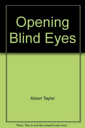 Stock image for Opening Blind Eyes for sale by AwesomeBooks