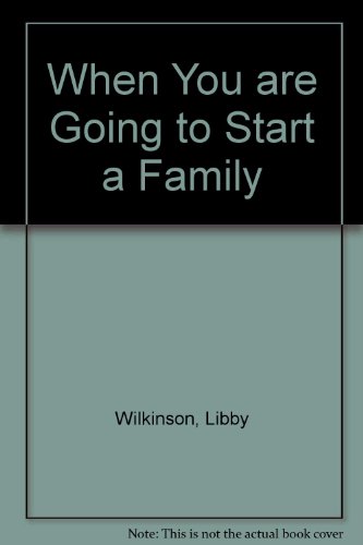 9781874367765: When You are Going to Start a Family