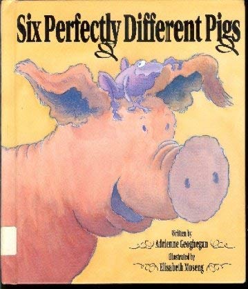Stock image for Six Perfectly Different Pigs for sale by Goldstone Books