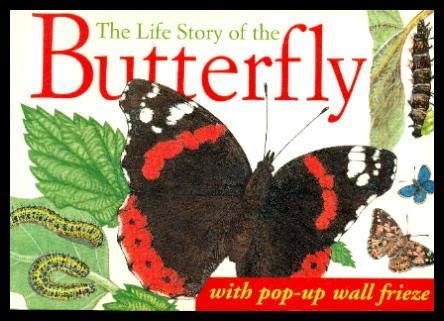 Stock image for The Life Story of the Butterfly for sale by Wonder Book