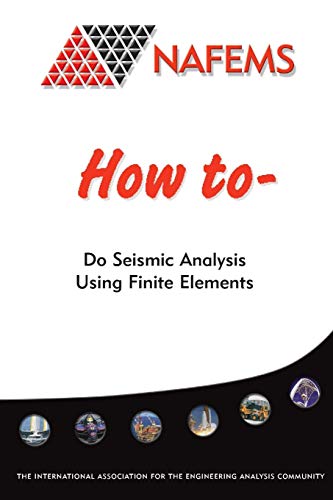 

How To Do Seismic Analysis Using Finite Elements
