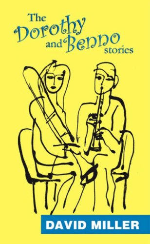 The Dorothy and Benno Stories (9781874400332) by David Miller