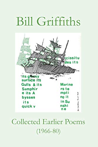Collected Earlier Poems: (1966-80) (9781874400455) by Griffiths, Bill