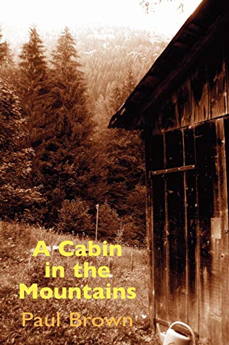 9781874400561: A Cabin in the Mountains