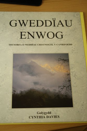 Beispielbild fr Gweddiau Enwog: Trysorfa o Weddiau Cristnogol y Canrifoedd zum Verkauf von WorldofBooks