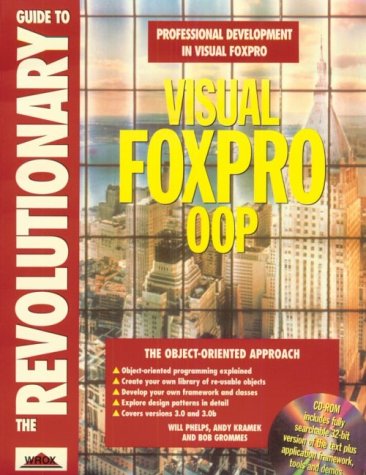 Imagen de archivo de Revolutionary Guide to Visual FoxPro Oop a la venta por ThriftBooks-Dallas