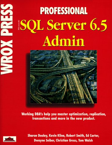 Imagen de archivo de Professional Microsoft SQL Server 6.5 Admin a la venta por SecondSale