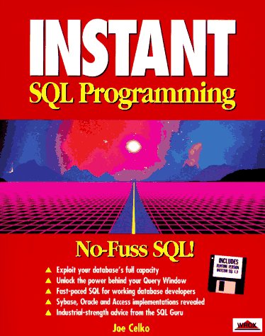 Imagen de archivo de Instant SQL Programming a la venta por BookHolders