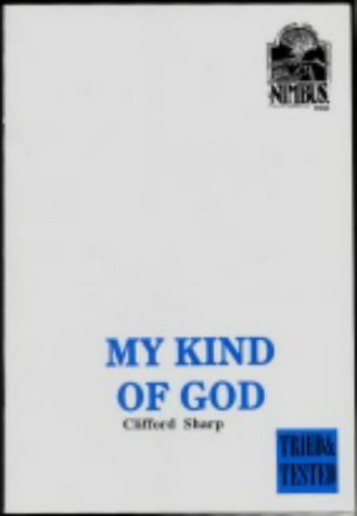 Stock image for My Kind of God for sale by Reuseabook