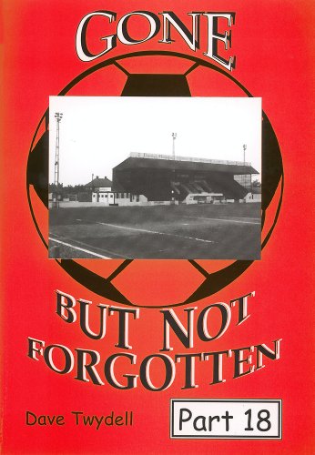 Stock image for Gone but Not Forgotten Part 18 for sale by Lion Books PBFA