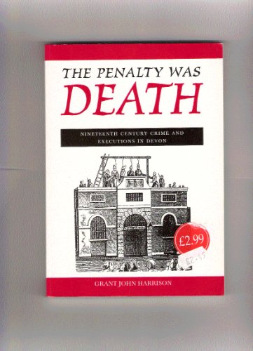 Stock image for The penalty was death for sale by Cotswold Internet Books