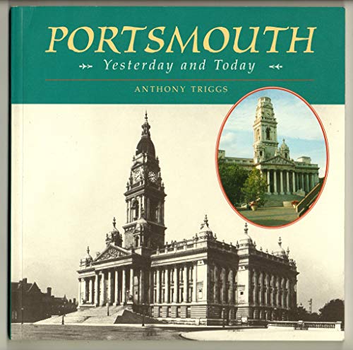 Imagen de archivo de Portsmouth Yesterday and Today a la venta por WorldofBooks