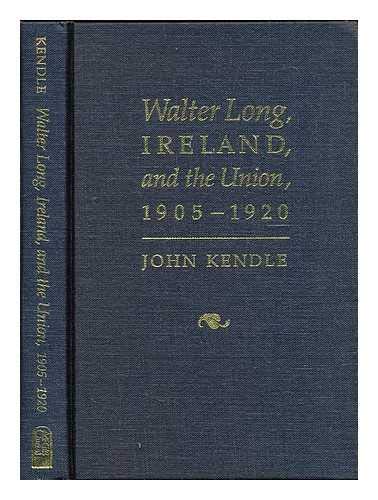 9781874478072: Walter Long, Ireland and the Union, 1905-20