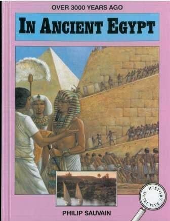 Beispielbild fr Over 3000 Years Ago in Ancient Egypt (History Detectives) zum Verkauf von WorldofBooks