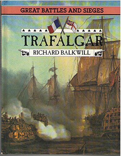 Stock image for Trafalgar (Great Battles & Sieges S.) for sale by WorldofBooks