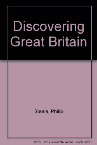 Stock image for Discovering Great Britain (Discovering S.) for sale by WeBuyBooks