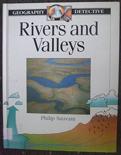 Beispielbild fr Rivers and Valleys (Geography Detective) zum Verkauf von AwesomeBooks