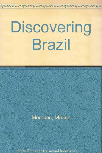Beispielbild fr Discovering Brazil (Discovering S.) zum Verkauf von WeBuyBooks