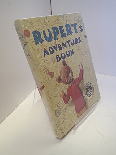 Imagen de archivo de Rupert's Adventure Book. (The Rupert Annual, 1940). Facsimile Edition. a la venta por Richard Roberts Bookseller.