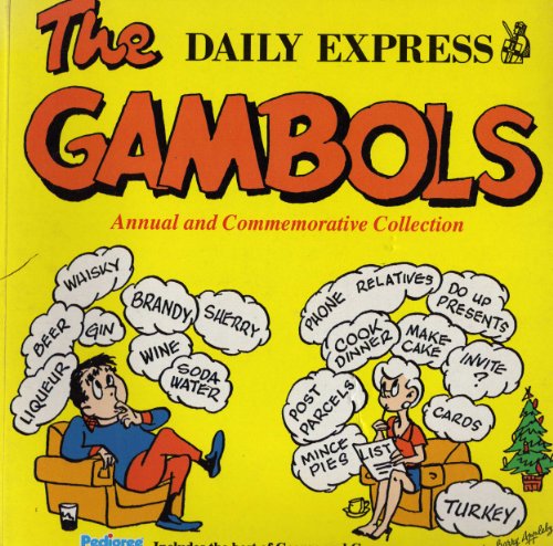 Beispielbild fr GAMBOLS 45TH COMMEMORATIVE ED: No. 45 (The Gambols Cartoon Annual) zum Verkauf von WorldofBooks