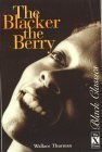 Beispielbild fr The Blacker the Berry zum Verkauf von ThriftBooks-Dallas
