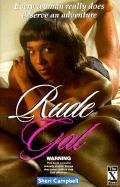 Stock image for Rude Gal for sale by Better World Books