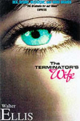 9781874509721: The Terminator's Wife