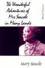 9781874509851: Wonderful Adventures Of Mrs Seacole: The X Press Black Classics Series