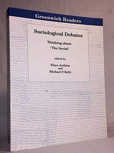 Imagen de archivo de Sociological Debates : Thinking about "The Social" a la venta por Better World Books: West